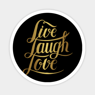 Live Laugh Love Magnet